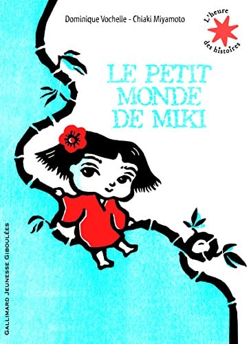LE PETIT MONDE DE MIKI, de Dominique Vochelle | portada del libro