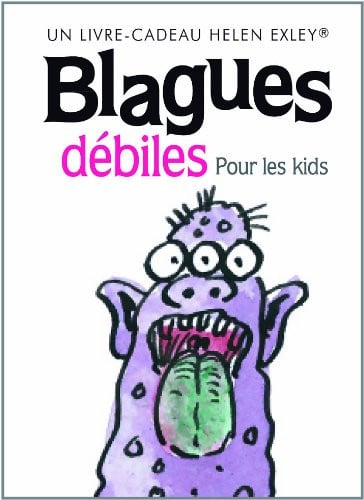 BLAGUES DEBILES GF, de EXLEY HELEN | portada del libro