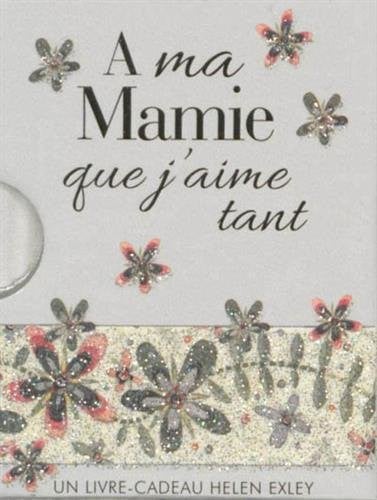 A MA MAMIE QUE J'AIME TANT, de EXLEY | portada del libro