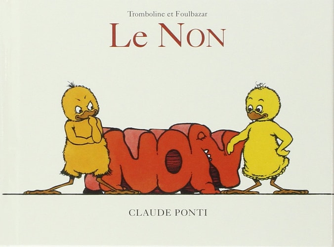 ROMBOLINE ET FOULBAZAR LE NON, de Claude Ponti | portada del libro