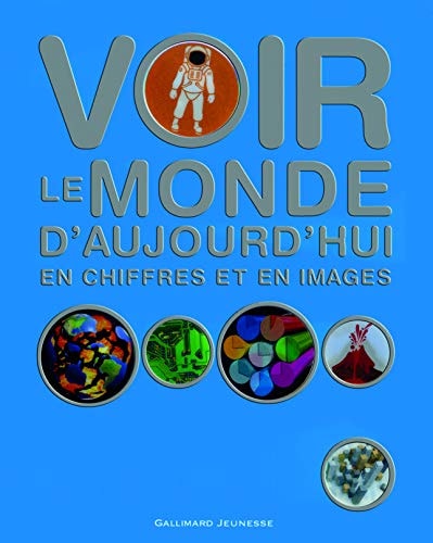 Voir le monde d'aujourd'hui, de Joe Fullman | portada del libro