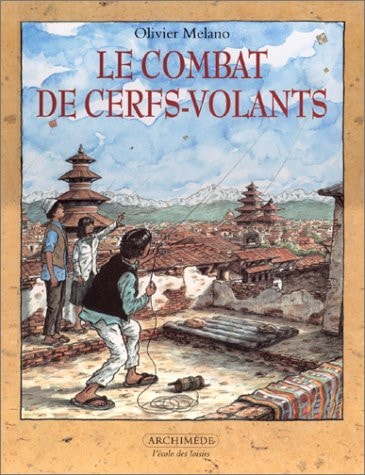 E COMBAT DE CERFS-VOLANTS, de Olivier Melano | portada del libro