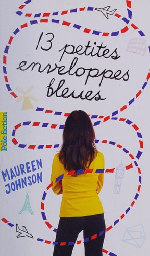 TREIZE PETITES ENVELOPPES BLEUES, de Maureen Johnson | portada del libro