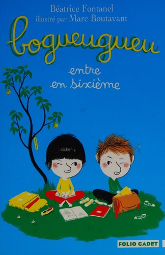 BOGUEUGUEU ENTRE EN SIXIEME, de Béatrice Fontanel | portada del libro