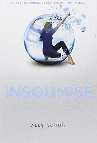 INSOUMISE, de Allyson Braithwaite Condie | portada del libro