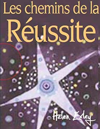 CHEMINS DE LA REUSSITE LES, de EXLEY | portada del libro