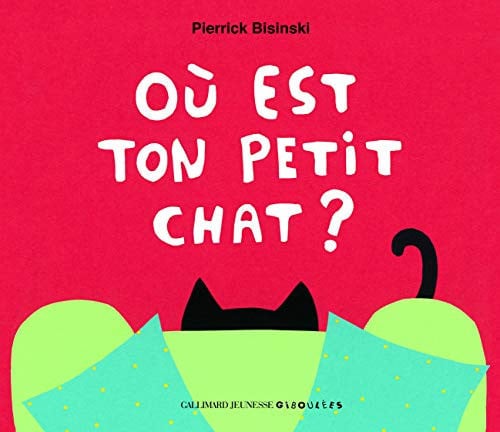 OU EST TON PETIT CHAT?, de BISINSKI | portada del libro