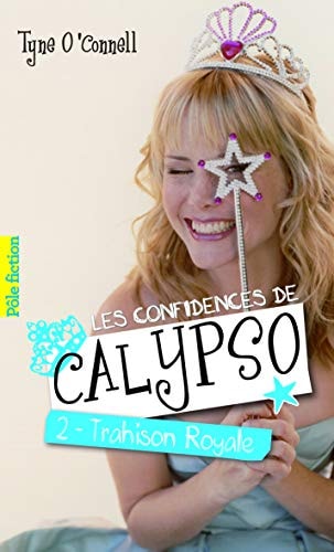 LES CONFIDENCES DE CALYPSO T2, de Tyne O'Connell | portada del libro