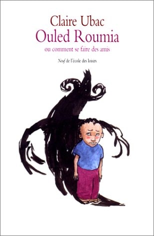 ULED ROUMIA OU COMMENT SE FAIRE, de Claire Ubac | portada del libro
