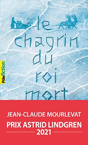 Le Chagrin du roi mort, de Jean-Claude Mourlevat | portada del libro
