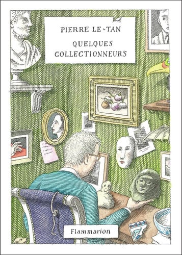 Quelques collectionneurs, de LE-TAN PIERRE | portada del libro