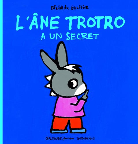 L'ANE TROTRO A UN SECRET, de GUETTIER | portada del libro