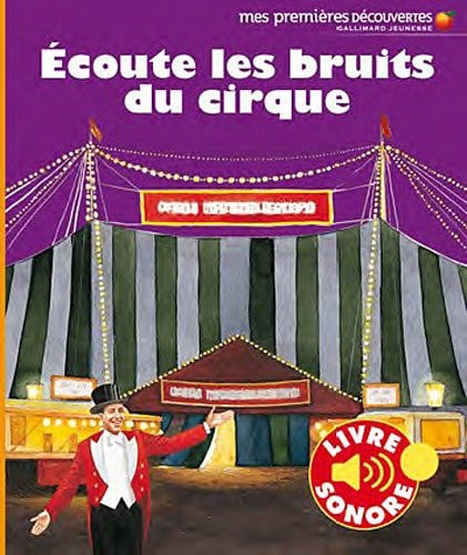 ECOUTE LES BRUITS DU CIRQUE, de GRAVIER-BADREDDINE | portada del libro