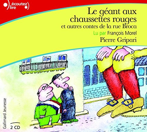 LE GEANT AUX CHAUSSETTES ROUGES ET AUTRES CONTES CD, de Pierre Gripari | portada del libro