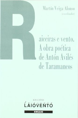 Raiceiras e vento, de Veiga | portada del libro