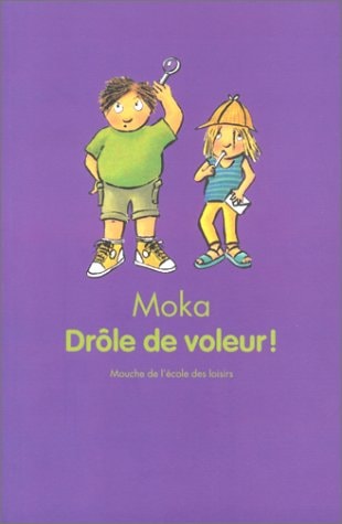 ROLE DE VOLEUR !, de Moka | portada del libro