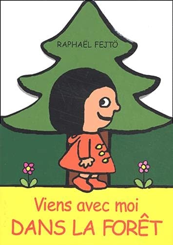 IENS AVEC MOI DANS LA FORET, de Raphaël Fejtö | portada del libro