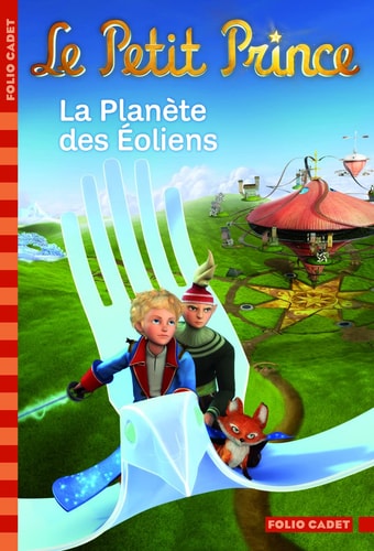 LE PETIT PRINCE,3 :LA PLANETE DES EOLIENS, de Fabrice Colin | portada del libro