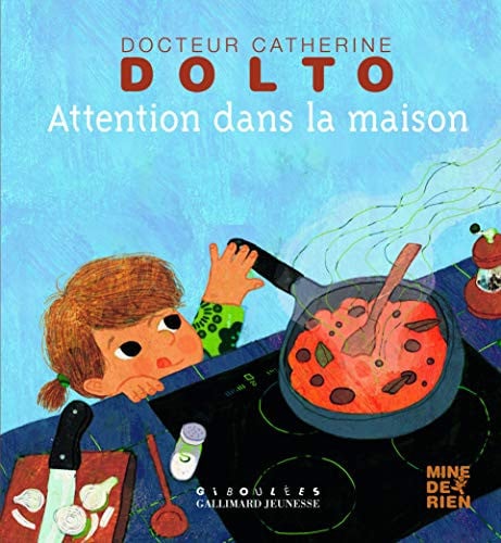 ATTENTION DANS LA MAISON, de DOLTO#FAURE-POI | portada del libro