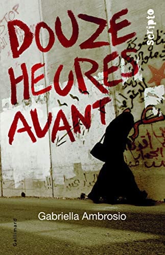 DOUZE HEURES AVANT, de AMBROSIO | portada del libro