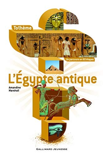 L'EGYPTE ANTIQUE, de Amandine Marshall | portada del libro