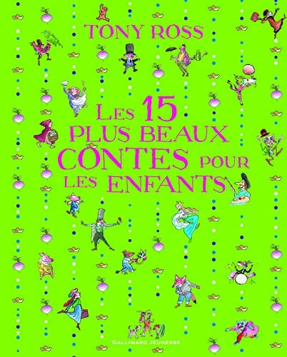 Les 15 plus beaux contes pour les enfants, de Tony Ross | portada del libro