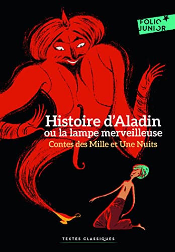 CONTES DES MILLE ET UNE NUITS HISTOIRE D'ALADIN OU LA LAMPE, de ANONYMES | portada del libro