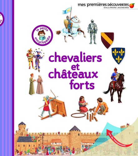 CHEVALIERS ET CHATEAUX FORTS, de Delphine Gravier-Badreddine | portada del libro