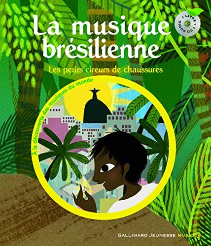 LA MUSIQUE BRESILIENNE, de Béatrice Fontanel | portada del libro