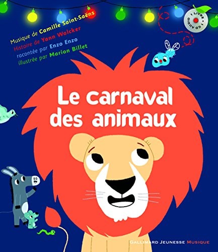 Le Carnaval des animaux (Livre CD), de Yann Walcker | portada del libro