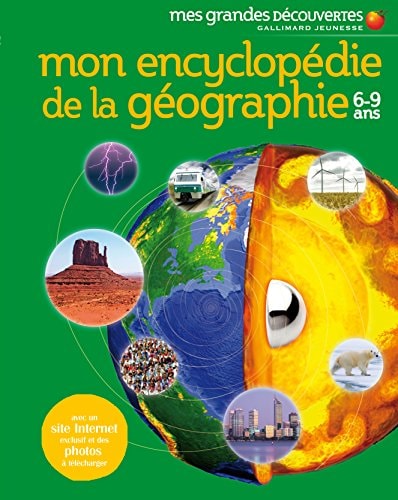 MON ENCYCLOPEDIE DE LA GEOGRAPHIE 6-9 ANS, de Wendy Horobin | portada del libro