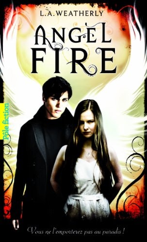 ANGEL FIRE, de L.A. Weatherly | portada del libro