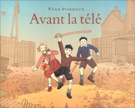 VANT LA TELE, de Yvan Pommaux | portada del libro