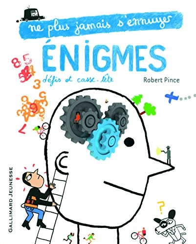 ENIGMES DEFIS ET CASSE-TETE, de Robert Pince | portada del libro