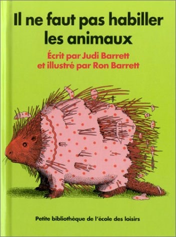 L NE FAUT PAS HABILLER LES ANIMAUX, de Judi Barrett | portada del libro
