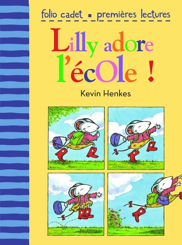 LILLY ADORE L'ECOLE, de Kevin Henkes | portada del libro