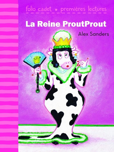 La Reine ProutProut, de Alex Sanders | portada del libro