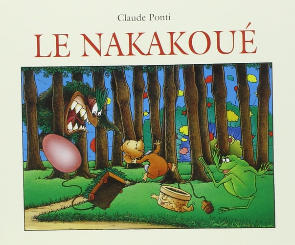 E NAKAKOUE, de Claude Ponti | portada del libro
