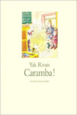 ARAMBA !, de Yak Rivais | portada del libro