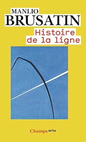 Histoire de la ligne, de BRUSATIN MANLIO | portada del libro