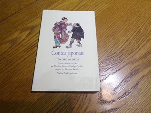 ONTES JAPONAIS L'HOMME AU MIROIR, de Masahiro Inoue | portada del libro