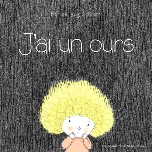 J'AI UN OURS, de RUIZ-JOHNSON | portada del libro