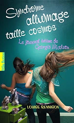 SYNDROME ALLUMAGE TAILLE COSMOS, de Louise Rennison | portada del libro