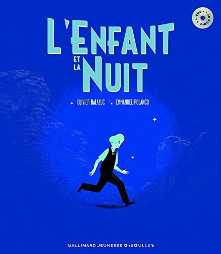 L'ENFANT ET LA NUIT, de BALAZUC | portada del libro
