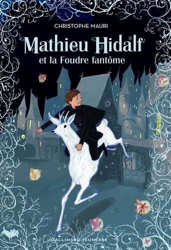 MATHIEU HIDALF ET LA FOUDRE FANTOME, de Christophe Mauri | portada del libro