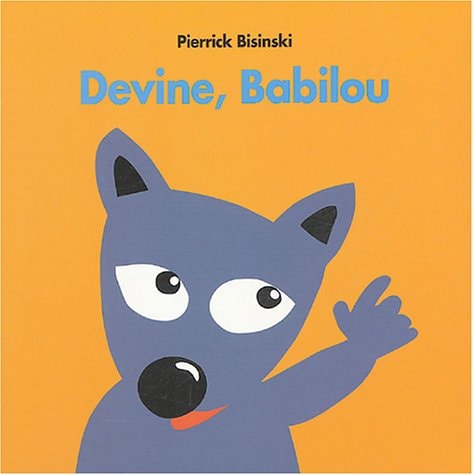 Devine, Babilou, de Pierrick Bisinski | portada del libro
