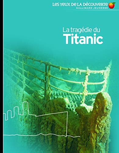 LA TRAGEDIE DU TITANIC, de ADAMS | portada del libro