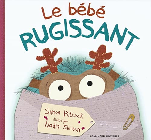 LE BEBE RUGISSANT, de Simon Puttock | portada del libro