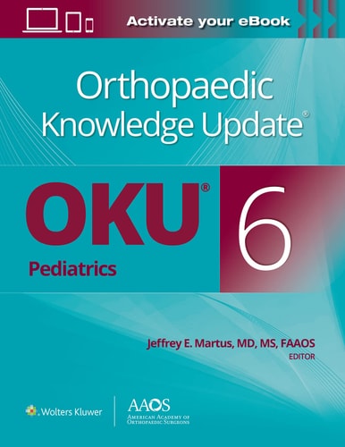 ORTHOPAEDIC KNOWLEDGE UPDATE« PEDIATRICS 6 PRINT EBOOK | portada del libro