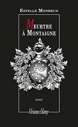 EURTRE A MONTAIGNE, de Estelle Monbrun | portada del libro